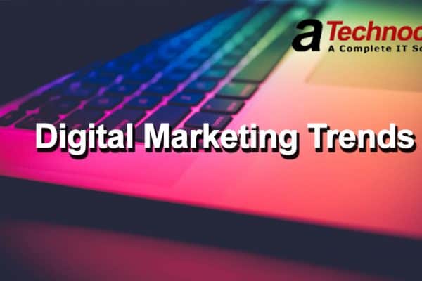 Digital Marketing Trends